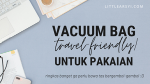 vacuum-bag-untuk-pakaian-travel-friendly