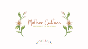 mother+culture+charlotte+mason+littlearsyi