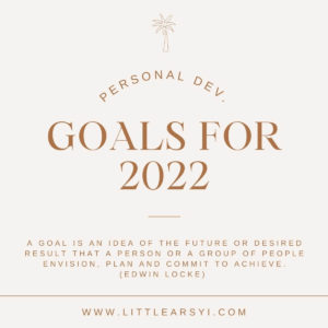 goals for 2022-littlearsyi-2
