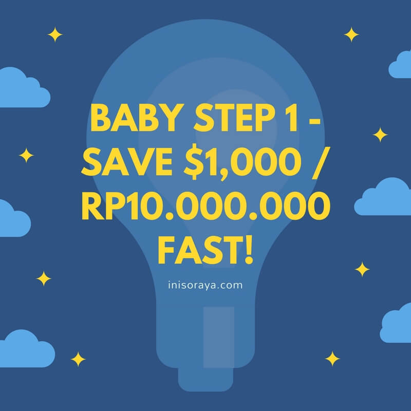 baby step 1 emergency fund / dana darurat